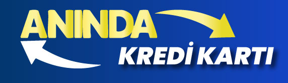 ANINDA KREDİ KARTI