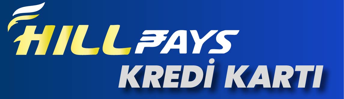 HİLLPAYS KREDİ KARTI